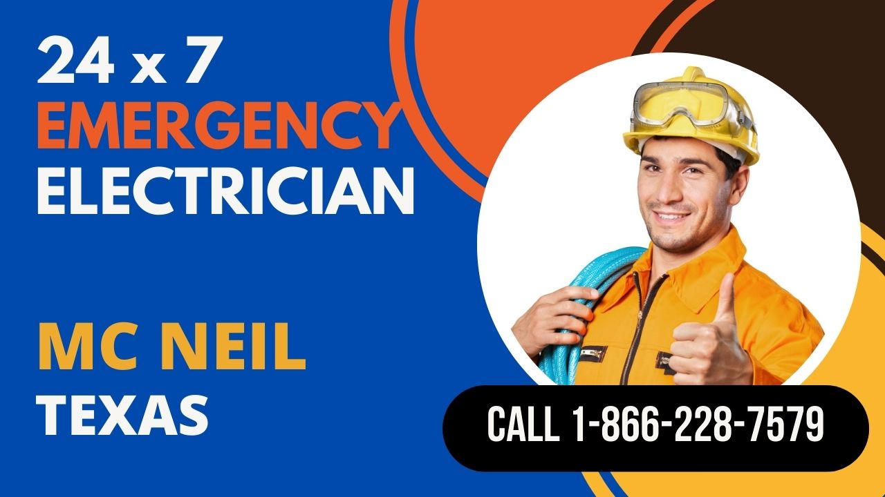 Emergency Residential Electrician Mc Neil Texas